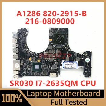 820-2915-B Материнская плата 2,0 ГГц для ноутбука Apple A1286 Материнская плата 216-0809000 с процессором SR030 I7-2635QM SLJ4P 100% Полностью работает
