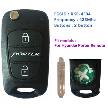 CN020069 Оригинальный 2-кнопочный откидной ключ для Hyundai Porter с дистанционным управлением частотой 433 МГц RKE-4F04
