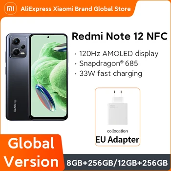 Redmi Note 12 NFC Глобальная версия Мобильного телефона Xiaomi Смартфон Snapdragon 685 120 Гц AMOLED 6 ГБ/8 ГБ 128 ГБ 33 Вт Зарядка 50 Мп Камеры