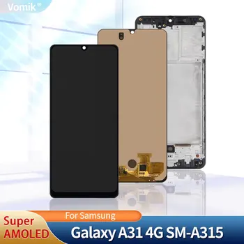 100% AMOLED A31 Дисплей Для Samsung Galaxy A31 4G A315F A315G ЖК-экран с сенсорным Цифрователем в Сборе Запасные Части
